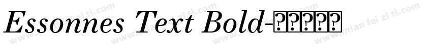 Essonnes Text Bold字体转换